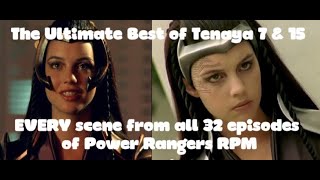 The Ultimate Best of Tenaya 7 and 15 EVERY scene from all 32 episodes of Power Rangers RPM [upl. by Ado]