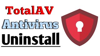 how to uninstall total av antivirus  how to uninstall total av antivirus software windows [upl. by Notlim]