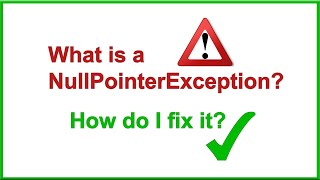 What is a NullPointerException and how do I fix it [upl. by Oalsecnew]