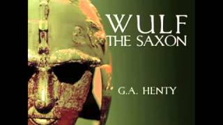 Wulf the Saxon FULL Audiobook [upl. by Ttihw]