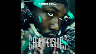 Meek Mill  247 feat Ella Mai Championships [upl. by Phenice]