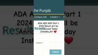 PU ADA ADS ADP Part 1 2024 Result will be Announced Today InshaALLAH ❤️ punjabuniversity2024result [upl. by Amapuna]