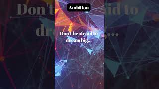 Ambition [upl. by Rettke]