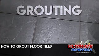 How to grout floor tiles [upl. by Akcirahs752]