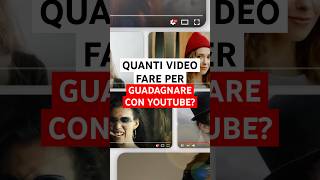 Guadagnare con YouTube quanti video devi fare [upl. by Euridice633]