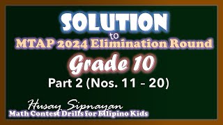 Solution to 2024 MTAP Elimination Round Grade 10  MTAP Review  Part 2 [upl. by Ramey]