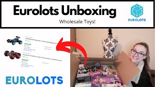 Eurolots Unboxing Wholesale Toys  Liquidated Stock To Resell on Ebay amp Amazon [upl. by Tisman]