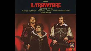 Il trovatore Domingo Price Milnes Cossotto amp Mehta 1969 [upl. by Arais461]