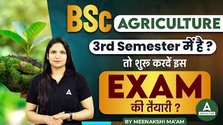 BSc Agriculture 3rd Semester Mai Hai  Start Your Preparation  By Meenakshi Maam [upl. by Florine168]