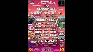 Cous  Eddie C amp Friends amp Pressure Presents Garden Party 27724 [upl. by Aserej]