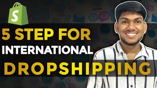 5 SIMPLE STEPS FOR STARTING INTERNATIONAL DROPSHIPPING  International Dropshipping in Hindi [upl. by Nalra]