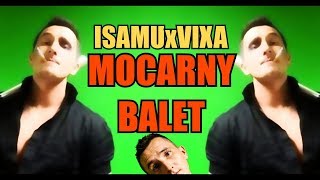 Po Dropsach  IsAmUxVixa  Mocarny Balet 😝💊 [upl. by Rhys176]