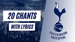 Tottenham Hotspur Songs with Lyrics [upl. by Borries]