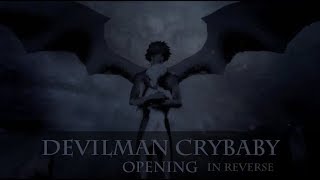 OPENING Devilman Crybaby OP but in Reverse [upl. by Asertal919]