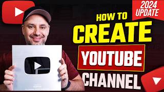 How To Create A YouTube Channel  2024 Beginner’s Guide [upl. by Ravert]