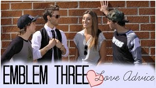 Emblem 3s Guy Advice About Love  LoveLaurenElizabeth [upl. by Neraa431]