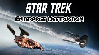 Star Trek Every Enterprise Destruction Movies [upl. by Flora]