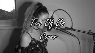 Louis Tomlinson  Two Of Us Cover [upl. by Nivled]