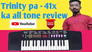 Trinity Pa  41X Ka All Tone Review [upl. by Yblehs86]