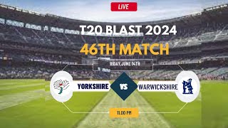 Warwickshire vs Yorkshire  North Group  Vitality T20 Blast [upl. by Nortyad291]