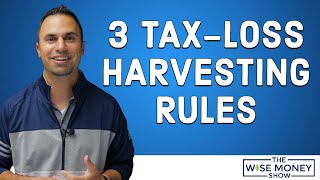 3 TaxLoss Harvesting Rules to Follow [upl. by Lettie]