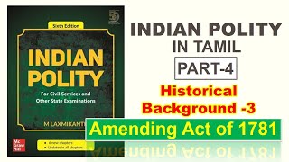 CLASS4 INDIAN POLITY HISTORICAL BACKGROUND3 Amending Act of 1781 [upl. by Suiravaj671]