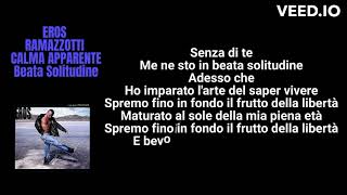 Beata Solitudine eros ramazzotti testo [upl. by Middendorf]