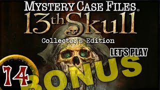 Mystery Case Files 7 13th Skull CE 14 wYourGibs  Bonus Chapter Last Rites 22  FINAL [upl. by Chelsea]