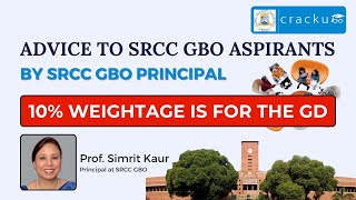 Advice To SRCC GBO Aspirants By SRCC GBO Principal  SRCC GBO GD preparation [upl. by Nomzed]