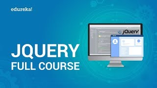 jQuery Full Course  jQuery Tutorial For Beginners  jQuery Certification Training  Edureka [upl. by Tersina]