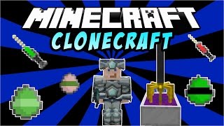 CLONES CloneCraft  Minecraft Mod 1710 [upl. by Artinad]