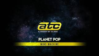 ATC  Mind Machine [upl. by Anayra60]