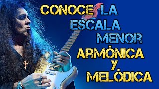 CONOCE la Escala menor ARMONICA y la Escala Menor MELODICA Tutorial para GUITARRA ¿Cómo se Forman [upl. by Nancy]