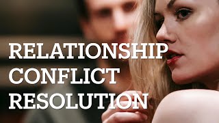 Relationship advice healthy conflict resolution shouldnt be a complicated secret or mystery [upl. by Clabo]