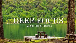 Deep Focus Music To Improve Concentration  12 Hours of Ambient Study Music to Concentrate 649 [upl. by Sedda510]