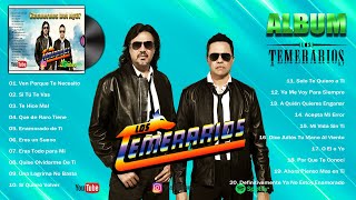 Los Temerarios Viejitas Románticas 🎸 Románticas Del Ayer 🎸 Mejores Viejitas Canciones Inolvidables [upl. by Ihpen]