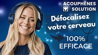 Acouphènes Solution Bruit Blanc Défocalisez votre cerveau 100  efficace [upl. by Eserehc]