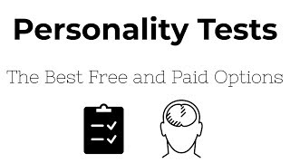 Personality Tests  The Best Free and Paid Options [upl. by Cloris20]