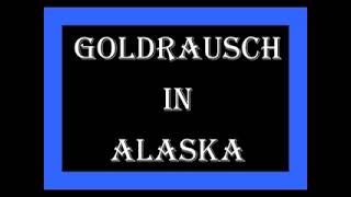 Goldrausch in Alaska Komplett Hörbuch [upl. by Anez]