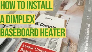 How to install A Dimplex BASEBOARD Heater [upl. by Frederigo]