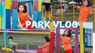 Park vlog  Fun at the Park  Maza aagya [upl. by Raynold]