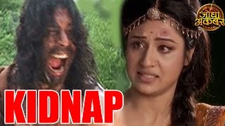 Jodha Akbar  OMG Jodha to be KIDNAPPED by Khaiber  MUST WATCH 7th August 2014 FULL EPISODE [upl. by Adlog]