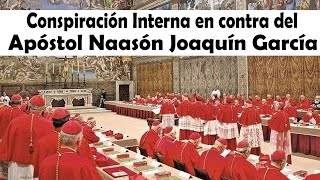 Conspiración Interna en contra Apóstol Naasón Joaquín García en la Iglesia La Luz del Mundo [upl. by Gelya505]