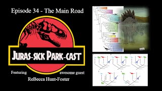 Episode 34  The Main Road JurasSick ParkCast [upl. by Cardinal407]