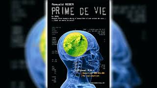 Prime de vie de Romuald Reber  Livre Audio Science Fiction [upl. by Cerelly]