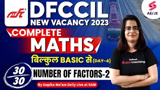 DFCCIL New Vacancy 2023  Number of Factors2  DFCCIL Previous Year Questions Maths  Gopika Maam [upl. by Arber641]