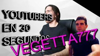 VEGETTA777 EN 30 SEGUNDOS [upl. by Tutankhamen]