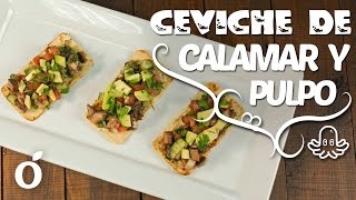 CEVICHE DE CALAMAR Y PULPO [upl. by Ariaec]