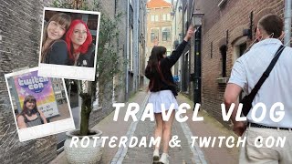 Travel Vlog Rotterdam amp Twitch Con EU [upl. by Helbona]