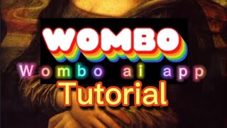 Wombo ai Tutorial  How to use Wombo app [upl. by Ymmot]